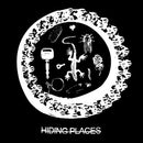 Hiding Places - The Secret To Good Living (Vinyle Neuf)
