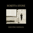 Rosetta Stone - Executing Nostalgia (Vinyle Neuf)