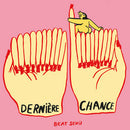 Beat Sexu - Derniere Chance (Vinyle Neuf)
