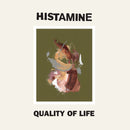 Histamine - Quality Of Life (Vinyle Neuf)
