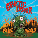 Genetic Error - Fake World (Vinyle Neuf)