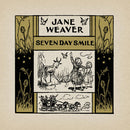 Jane Weaver - Seven Day Smile (Vinyle Neuf)