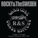Rocky And The Sweden - Early Years Singles Collection 1997-1999 (Vinyle Neuf)