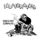 Illiterates - Does Not Compute (Vinyle Neuf)