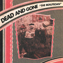 Dead And Gone - The Beautician (Vinyle Neuf)