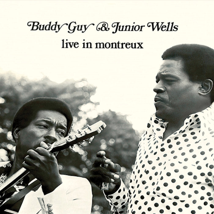 Buddy Guy / Junior Wells - Live In Montreux (Vinyle Neuf)