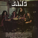 Bang - Mother / Bow To The King (Vinyle Neuf)
