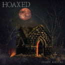 Hoaxed - Death Knocks (Vinyle Neuf)