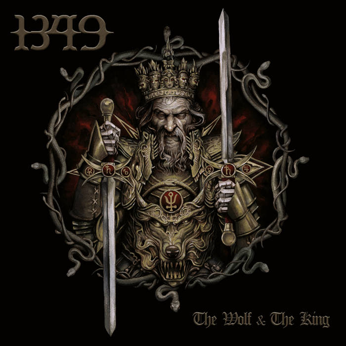 1349 - The Wolf And The King (Vinyle Neuf)