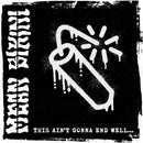 Mean Bikini - This Aint Gonna End Well (Vinyle Neuf)