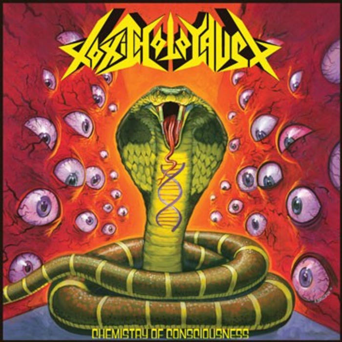 Toxic Holocaust - Chemistry Of Consciousness (Vinyle Neuf)