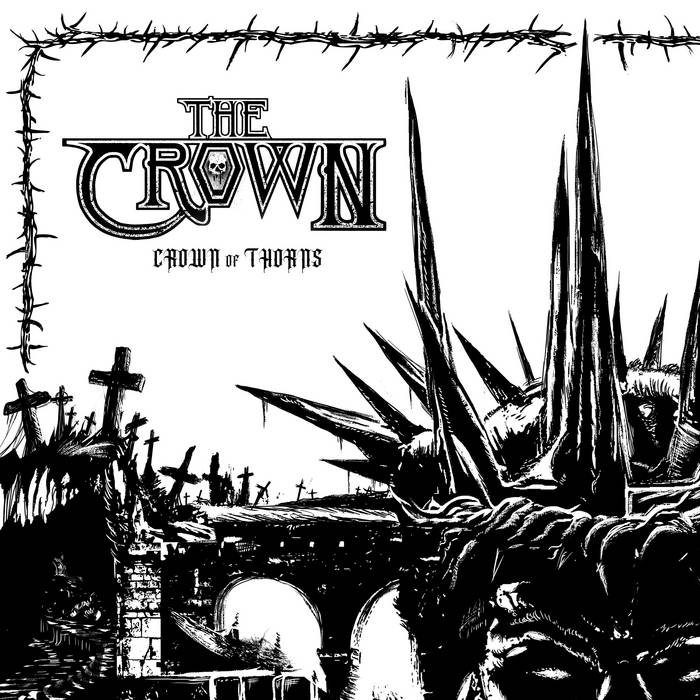 Crown - Crown Of Thorns (Vinyle Neuf)