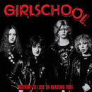 Girlschool - Nothin To Lose In Reading 1981 (Vinyle Neuf)