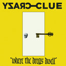 Crazy Clue - Where The Dregs Dwell (Vinyle Neuf)