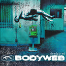 Bodyweb - Deadwired (Vinyle Neuf)