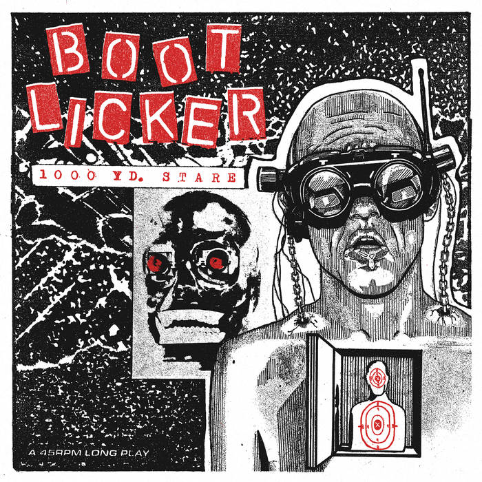 Bootlicker - 1000 Yard Stare (Vinyle Neuf)