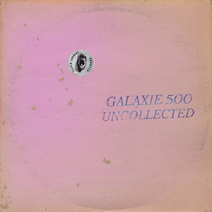 Galaxie 500 - Uncollected Noise New York 88-90 (Couleur) (Vinyle Neuf)