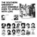 Southern University Jazz Ensemble - Goes To Africa With Love (Vinyle Neuf)