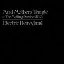 Acid Mothers Temple And The Melting Paraiso Ufo - Electric Heavyland (Vinyle Neuf)