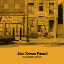 Jake Xerxes Fussell - The Old Beloved Path (Vinyle Neuf)