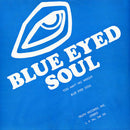 Blue Eyed Soul - You Aint No Weight (Vinyle Neuf)
