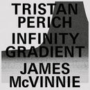 Tristan Perich / James McVinnie - Infinity Gradient (Vinyle Neuf)
