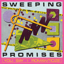 Sweeping Promises - You Say I Romanticize (Vinyle Neuf)