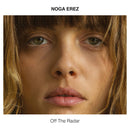 Noga Erez - Off The Radar (Vinyle Neuf)