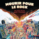Noe Talbot - Mourir Pour Le Rock (Vinyle Neuf)