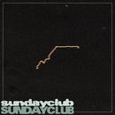 Sundayclub - Sundayclub (Vinyle Neuf)