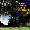 Pia Fraus - Nature Heart Software (20e) (Orange) (Vinyle Neuf)