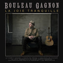 Bouleau Gagnon - La Joie Tranquille (Vinyle Neuf)