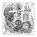 GI Jinx - Mind Freak (Vinyle Neuf)