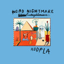 Weird Nightmare - Hoopla (Vinyle Neuf)