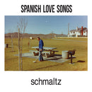 Spanish Love Songs - Schmaltz (Vinyle Neuf)