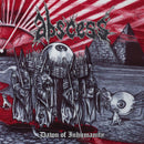 Abscess - Dawn Of Inhumanity (Vinyle Neuf)