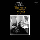 Jeb Loy Nichols / Cold Diamond And Mink - This House Is Empty Without You (Vinyle Neuf)