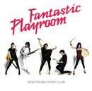 New Young Pony Club - Fantastic Playroom (Vinyle Neuf)