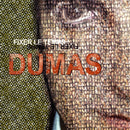 Dumas - Fixer Le Temps (Vinyle Neuf)