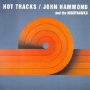 John Hammond - Hot Tracks (Vinyle Neuf)