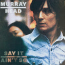 Murray Head - Say It Aint So (Vinyle Neuf)