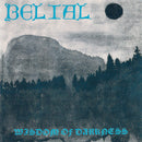 Belial - Wisdom Of Darkness (Vinyle Neuf)