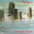 Saints - Prehistoric Sounds (Vinyle Neuf)
