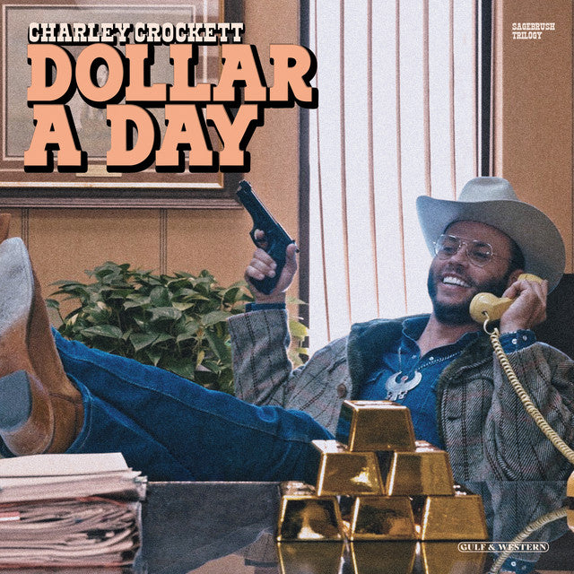 Charley Crockett - Dollar A Day (Vinyle Neuf)