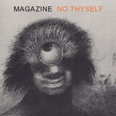 Magazine - No Thyself (Vinyle Neuf)