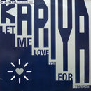 Kariya - Let Me Love You For Tonight (Vinyle Usagé)
