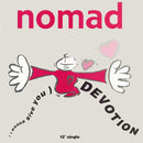Nomad - (I Wanna Give You) Devotion (Vinyle Usagé)