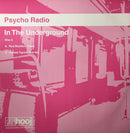 Psycho Radio - In The Underground (Vinyle Usagé)