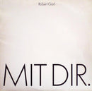 Robert Gorl - Mit Dir (Vinyle Usagé)