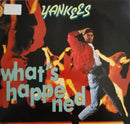 Yankees - What's Happened (Vinyle Usagé)